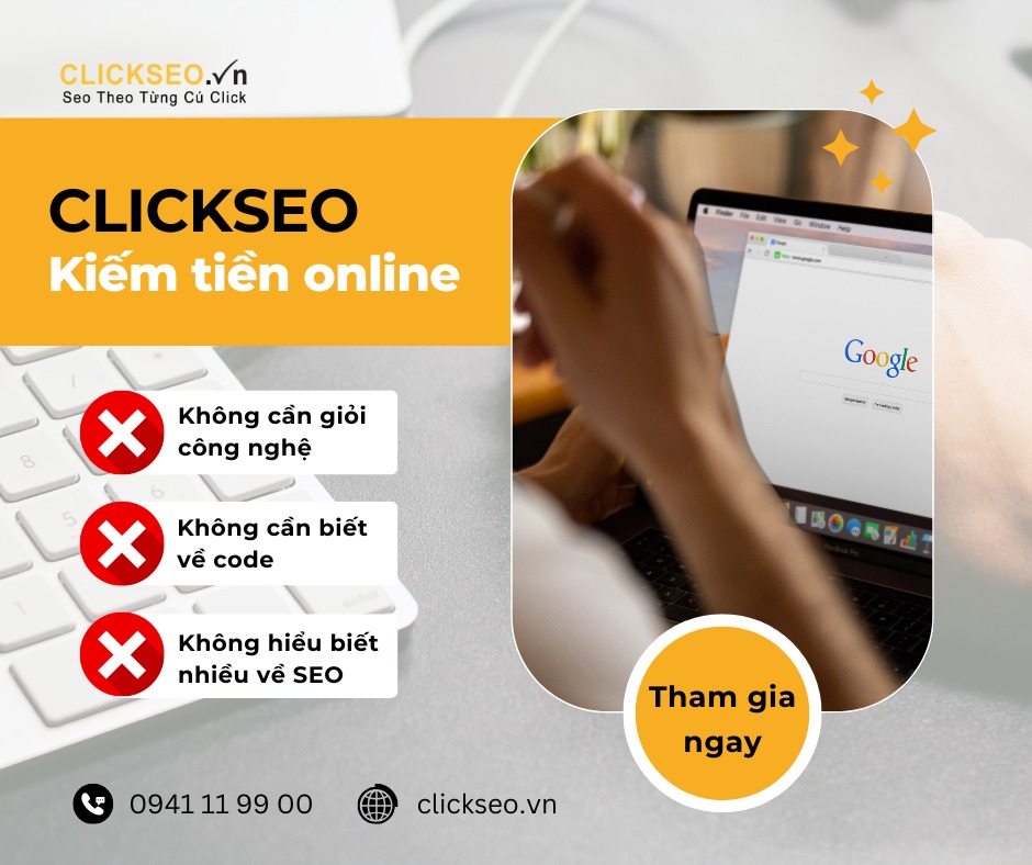 Tại sao Clickseo phù hợp với người không giỏi công nghệ? Giải pháp kiếm tiền đơn giản cho tất cả mọi người
